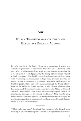 Policy Transformation Through Executive Branch Action