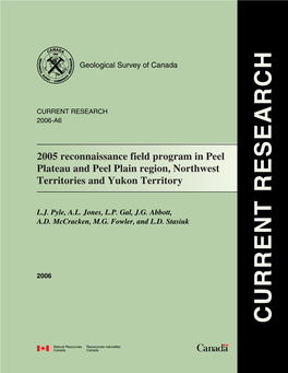 2005 Reconnaissance Field Program in Peel Plateau and Peel Plain Region, Northwest Territories and Yukon Territory