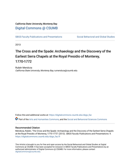 The Cross and the Spade: Archaeology and the Discovery of the Earliest Serra Chapels at the Royal Presidio of Monterey, 1770-1772