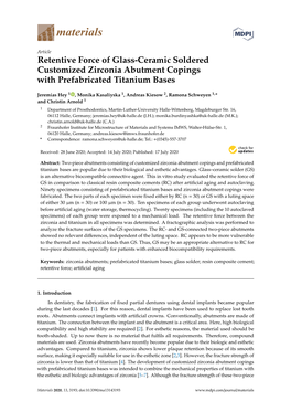 Retentive Force of Glass-Ceramic Soldered Customized Zirconia Abutment Copings with Prefabricated Titanium Bases