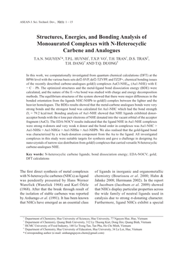 Structures, Energies, and Bonding Analysis of Monoaurated Complexes with N-Heterocyclic Carbene and Analogues T.A.N