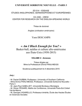 « Am I Black Enough for You? » Basket-Ball, Médias Et Culture Afro-Américaine Aux États-Unis (1950-2015)