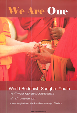 World Buddhist Sangha Youth the 4Th WBSY GENERAL CONFERENCE