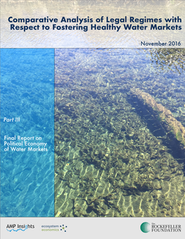 Comparative Analysis of Legal Regimes with Respect to Fostering Healthy Water Markets