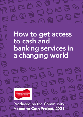 How to Get Access to Cash and Banking Services in a Changing World