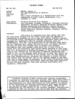 The Suburbanization of America. PUB DATE Dec 75 NOTE 36P.; Paper Presented at a Consultation with the Commission on Civil Rights (Washington, D.C., December 8, 1975)