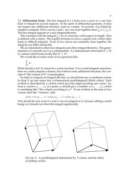 3.2. Differential Forms. the Line Integral of a 1-Form Over a Curve Is a Very Nice Kind of Integral in Several Respects