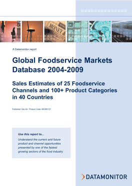 Global Foodservice Markets Database 2004-2009
