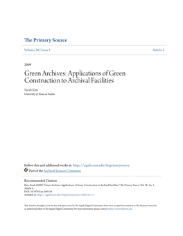 Green Archives: Applications of Green Construction to Archival Facilities Sarah Kim University of Texas at Austin