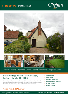 Barley Cottage, Church Street, Hundon, Sudbury, Suffolk, CO10