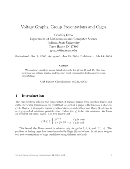 Voltage Graphs, Group Presentations and Cages