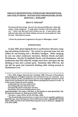 INTOXICATED WRONGDOERS AFTER MONTANA V. EGELHOFF