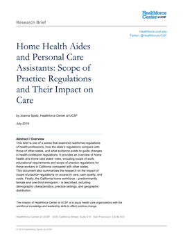 Home Health Aides and Personal Care Assistants: Scope of Practice Regulations and Their Impact on Care by Joanne Spetz, Healthforce Center at UCSF