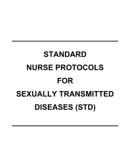 Standard Nurse Protocols for Sexually Transmitted Diseases