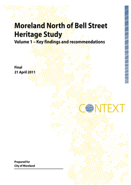 Moreland North of Bell Street Heritage Study Volume 1 – Key Findings and Recommendations