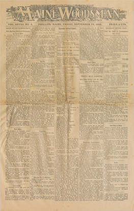 Vol. Xxviii. No. 8. Phillips, Maine, Friday, September 29, 1905. Price 3 Cts