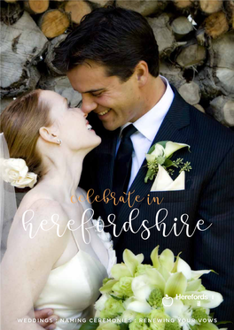 Celebrate in Herefordshire Wedding and Ceremonies Guide (PDF)