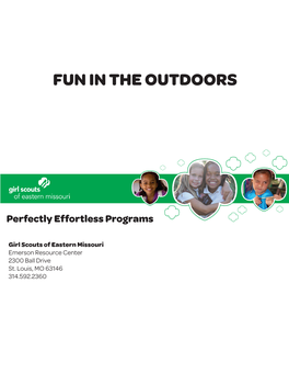 Fun in the Outdoors Perfectly Effortless Program