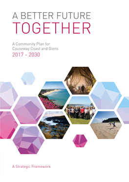 A Community Plan for Causeway Coast and Glens 2017 - 2030