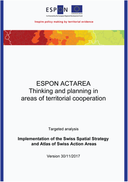 ESPON ACTAREA Swiss Spatial Strategy and Action Areas