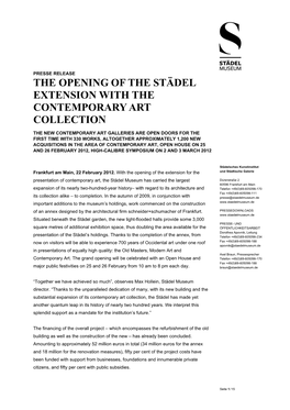 The Opening of the Städel Extension with the Contemporary Art Collection