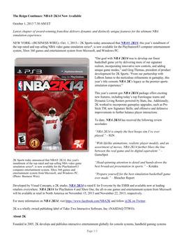 NBA® 2K14 Now Available October 1, 2013 7:30 AM ET Latest Chapter