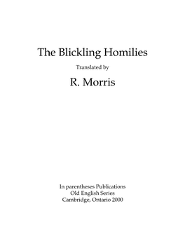 The Blickling Homilies R. Morris