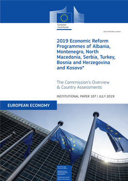 2019 Economic Reform Programmes of Albania, Montenegro, North Macedonia, Serbia, Turkey, Bosnia and Herzegovina and Kosovo*