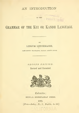 An Introduction to the Grammar of the Kui Or Kandh Language