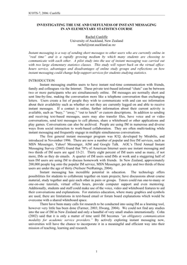 INVESTIGATING the USE and USEFULNESS of INSTANT MESSAGING in an ELEMENTARY STATISTICS COURSE Rachel Cunliffe University of Auck