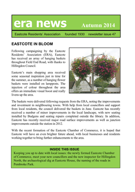 Autumn 2014 Eastcote Residents’ Association Founded 1930 Newsletter Issue 47