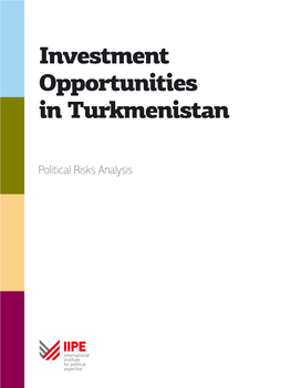 Investment Opportunities in Turkmenistan