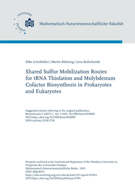 Shared Sulfur Mobilization Routes for Trna Thiolation and Molybdenum Cofactor Biosynthesis in Prokaryotes and Eukaryotes