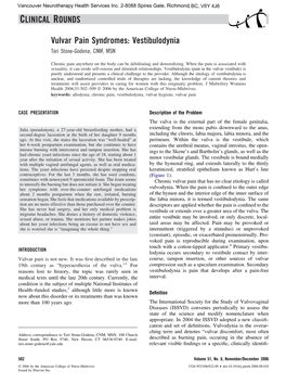 CLINICAL ROUNDS Vulvar Pain Syndromes: Vestibulodynia