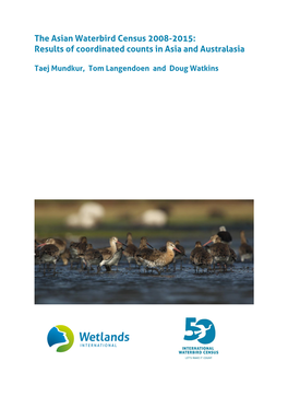 The Asian Waterbird Census 2008-2015: Results of Coordinated Counts in Asia and Australasia