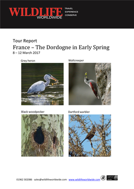 The Dordogne in Early Spring 8 – 12 March 2017