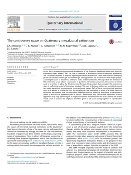 The Controversy Space on Quaternary Megafaunal Extinctions