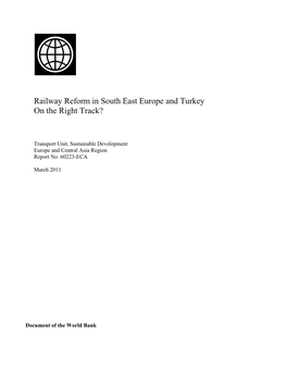 Railway Reform in South East Europe and Turkey on the Right Track?