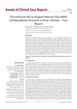 Thyrotoxicosis Due to Atypical Subacute Thyroiditis Scintigraphicaly Presented As Toxic Adenoma – Case Report