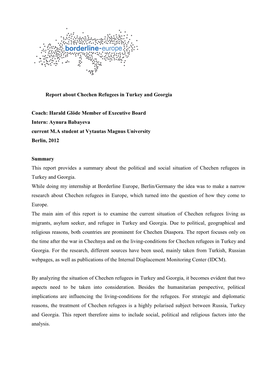 Report About Chechen Refugees in Turkey and Georgia Coach: Harald Glöde Member of Executive Board Intern: Aynura Babayeva Curre