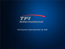 Third Quarter Ended September 30, 2020 Forward-Looking Statements