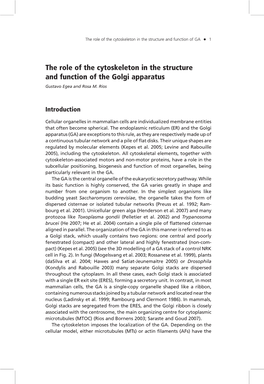 The Role of the Cytoskeleton in the Structure and Function of the Golgi Apparatus Gustavo Egea and Rosa M