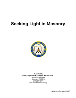 Seeking Light in Masonry