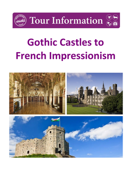 Gothic Castles to French Impressionism