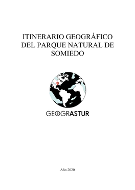 Itinerario Geográfico Del Parque Natural De Somiedo