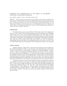 Petrology and Interpretation of the Origin of Quaternary Volcanics in the Datça Peninsula