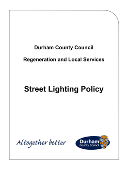 Street Lighting Policy Street Lighting Policy Feb 2016 V3