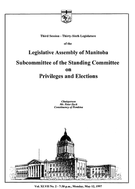 Legislative Assembly of Manitoba Subcommittee of the Standing