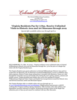 Virginia Residents Pay for a Day, Receive Unlimited Visits to Historic Area and Art Museums Through 2019 Special Offer Available Online Now Through April 12