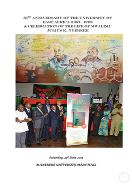 50Th Anniversary of the University of East Africa (1963 – 1970) & Celebration of the Life of Mwalimu Julius K